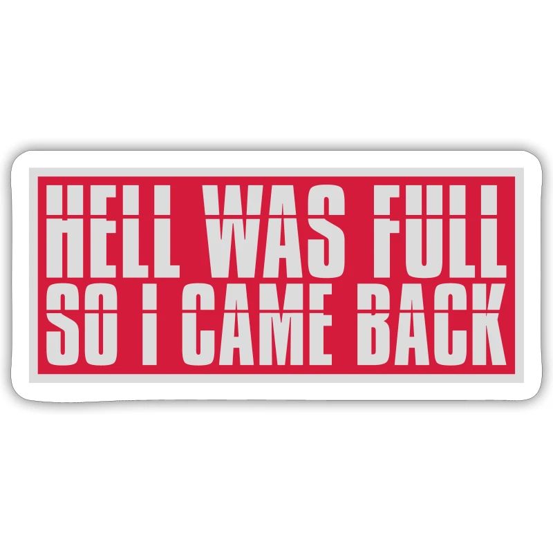hell was full Zitat