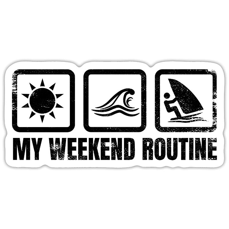 Windsurfer Weekend Routine