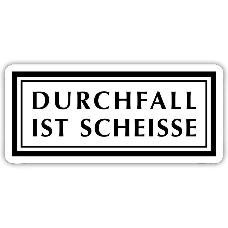 Durchfall ist Scheiße