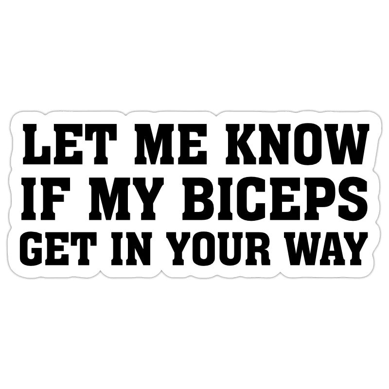 Let Me Know If My Biceps - Gym Workout Training