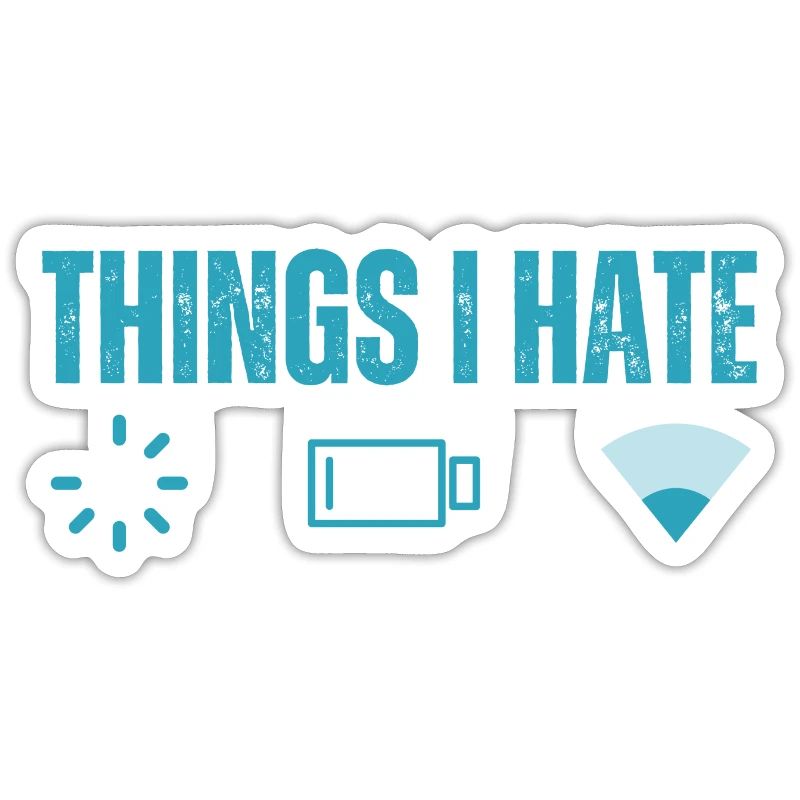 Things I Hate Loading Battery Low And Low