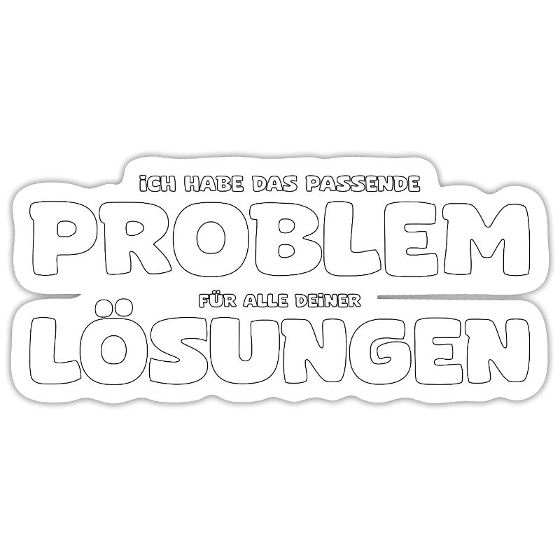 Funny Problem and Solution Saying