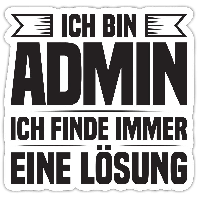Administrator IT-ler Support Lösung Sysadmin Admin
