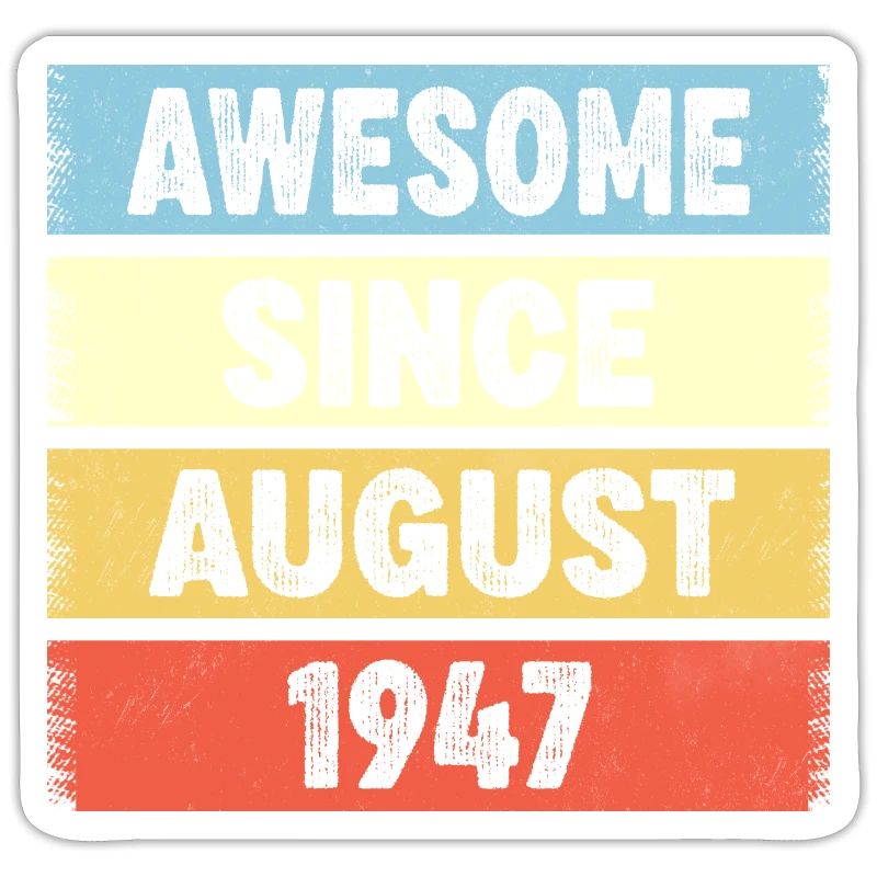75 Years Old Awesome Since August 1947 75th