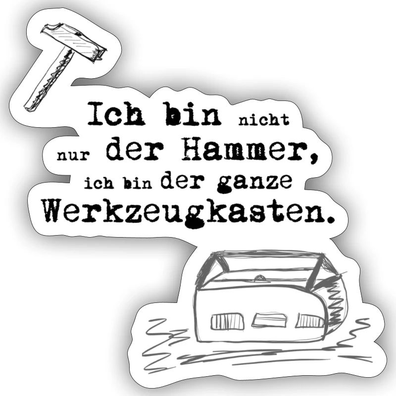 Ich bin nicht nur der Hammer…Werzeugkasten