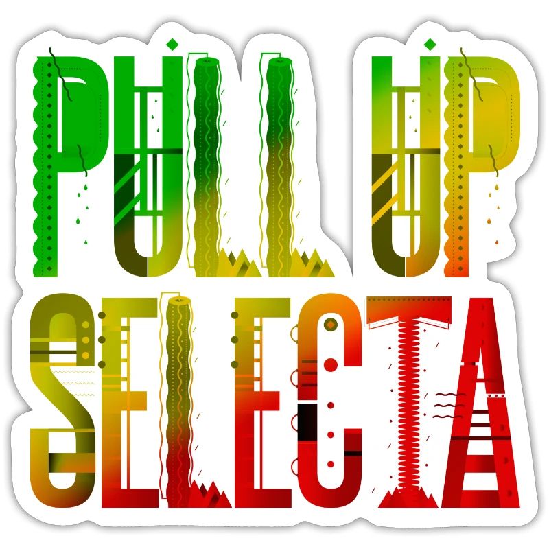 Pull Up Selecta Rasta Colors Typography
