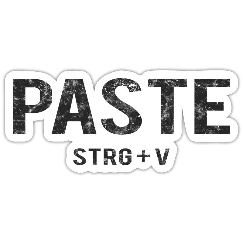 Paste CTRL+V