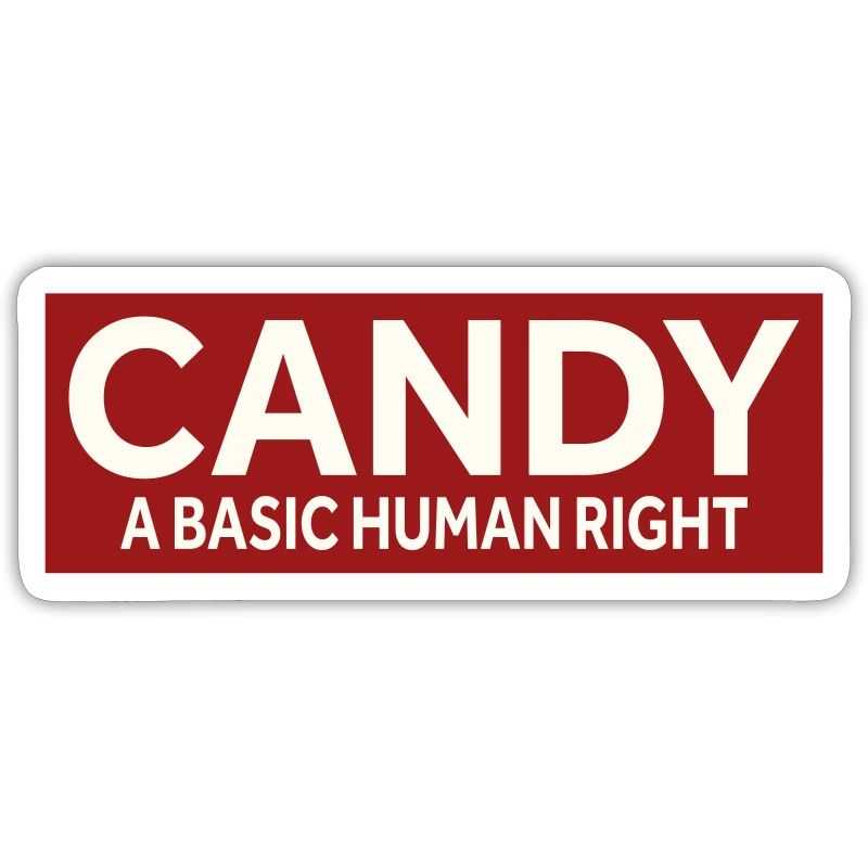 CANDY - A BASIC HUMAN RIGHT