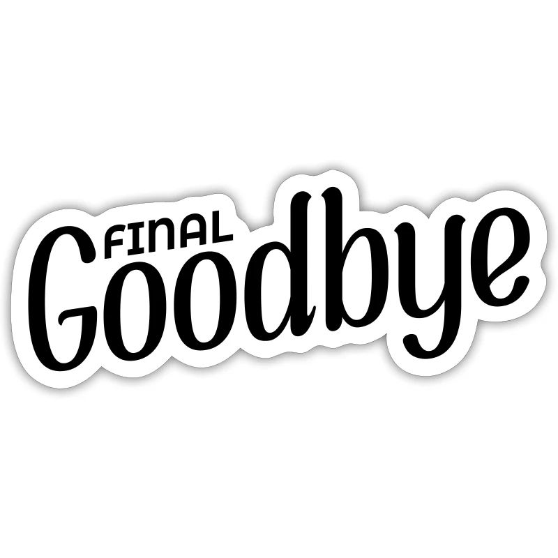 Final Goodbye