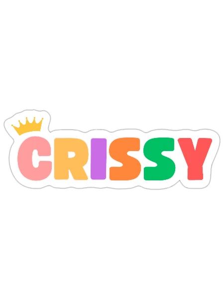 Crissy! Personalisierbar - Sticker Größe S (10 x 10 cm) - Mattweiß - Vorne