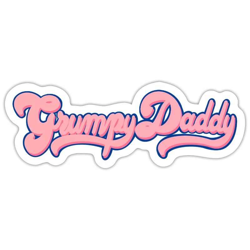 Grumpy Daddy Retro Script - Farbe "Bubble Gum"