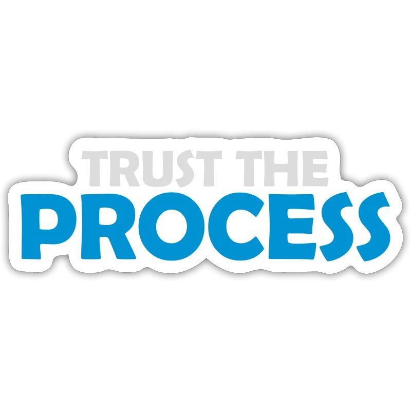 faire confiance au processus Devis