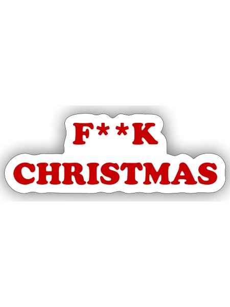 F**K Weihnachten - Sticker Größe S (10 x 10 cm) - Mattweiß - Vorne
