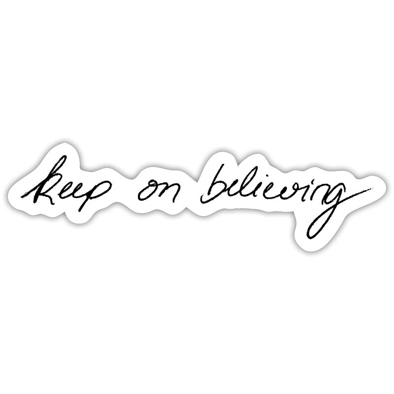 Keep On Believing - Glaube an dich