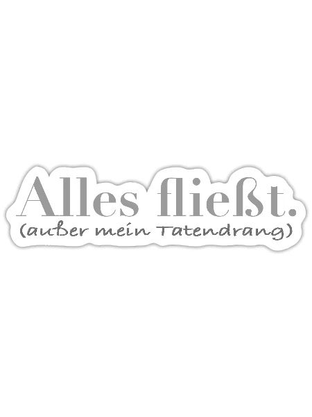 Fehlender Tatendrang im Fluss des Lebens - Sticker Größe S (10 x 10 cm) - Mattweiß - Vorne