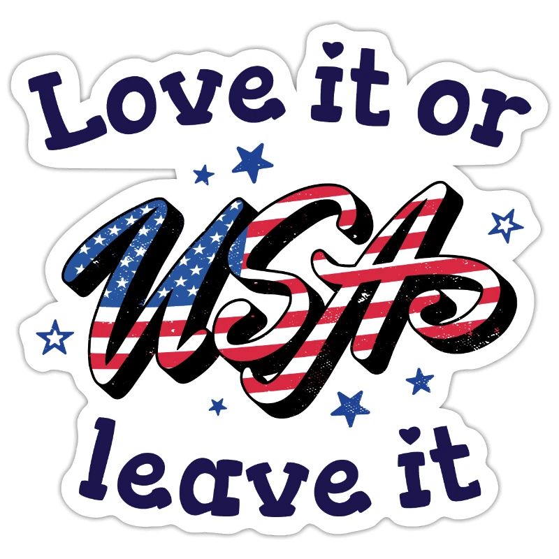 Liebe es oder lass es USA Flagge Amerika