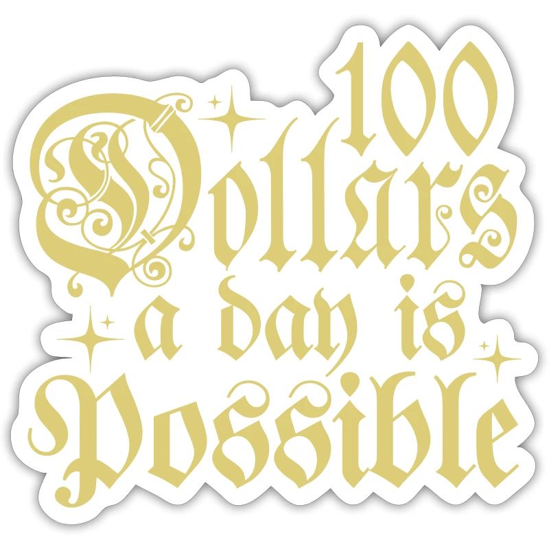 100 dollars par jour, c’est possible phrase de typographie