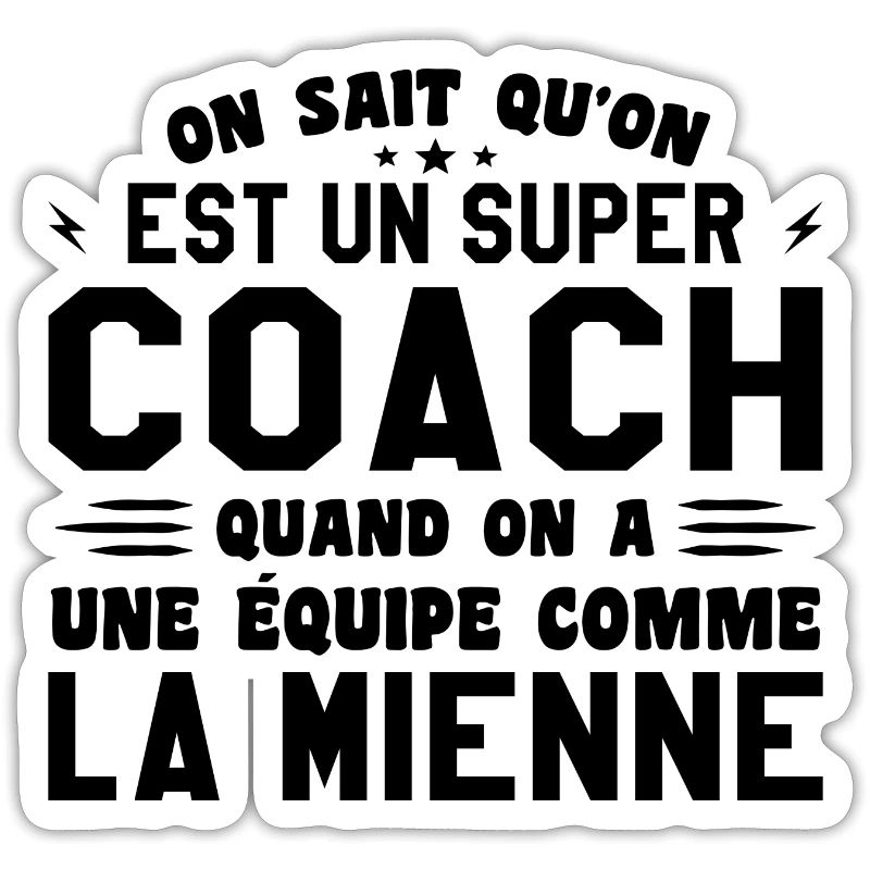 We know that we are a great coach