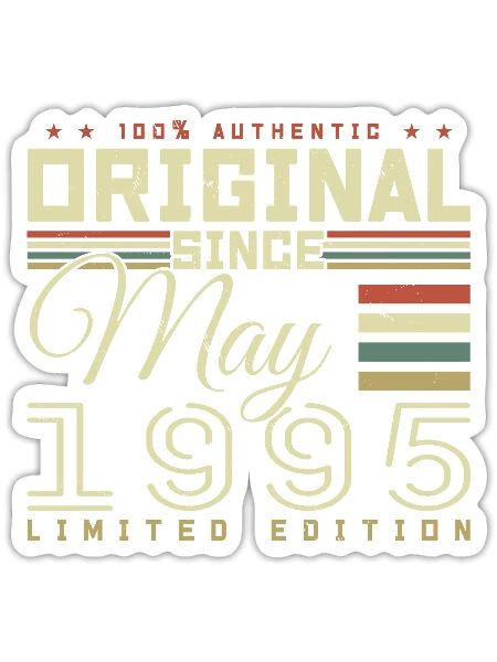 Cadeau Anniversaire Mai 1995, Gift May 1995 - Sticker taille S (10 x 10 cm) - blanc mat - Devant