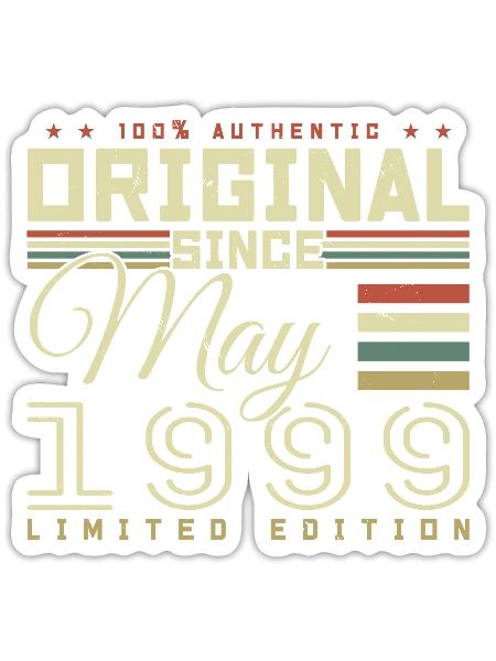 Cadeau Anniversaire Mai 1999, Gift May 1999 - Sticker taille S (10 x 10 cm) - blanc mat - Devant