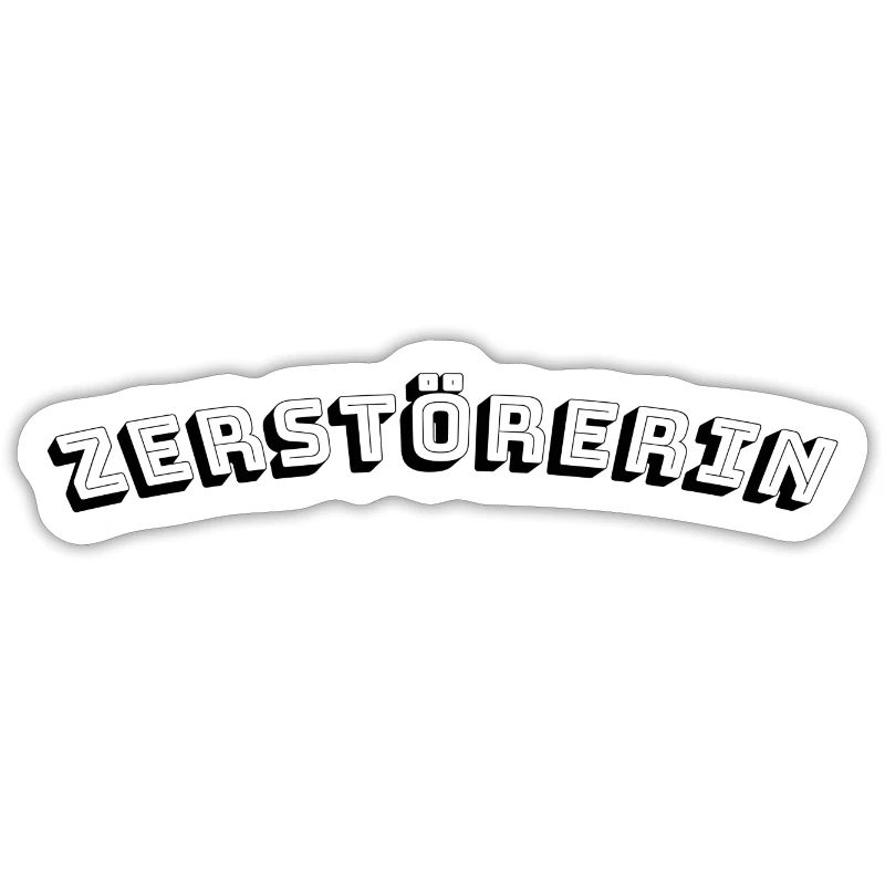 Zerstörerin