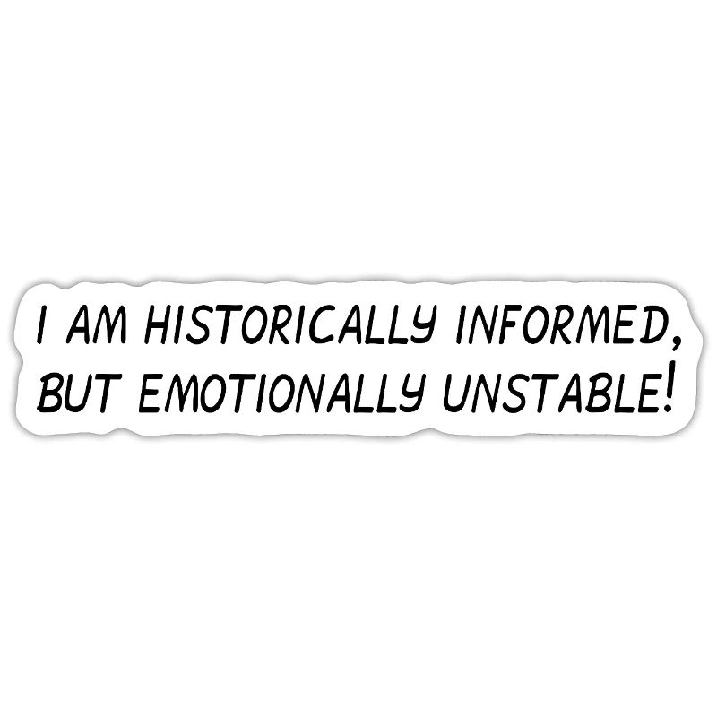 historically emotionally