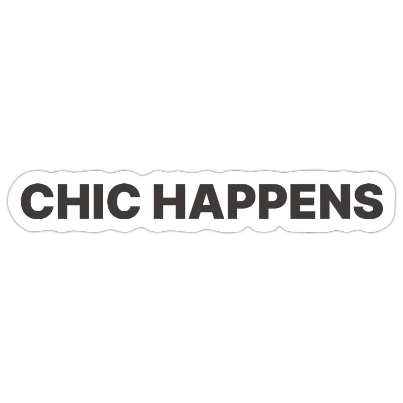 CHIC HAPPENS