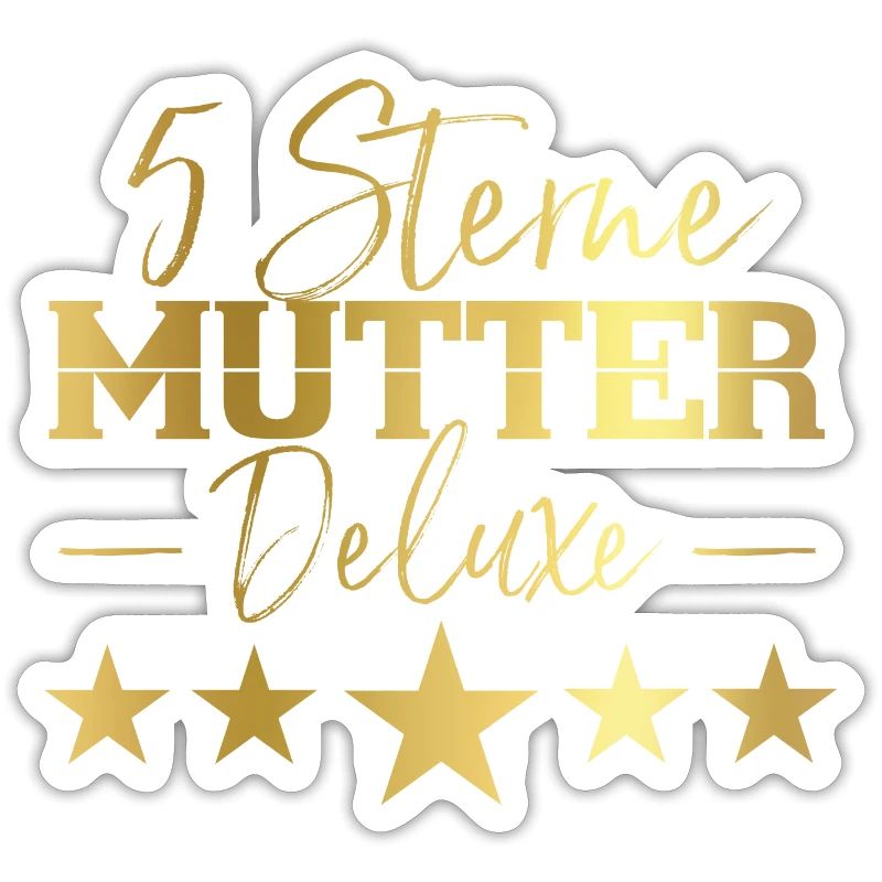 5 Sterne Mutter Deluxe 2