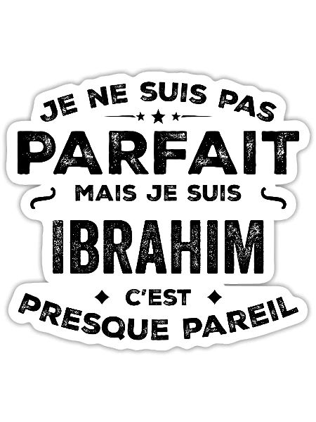 Ibrahim – ein lustiger und stolzer Vorname, Legende - Sticker Größe S (10 x 10 cm) - Mattweiß - Vorne
