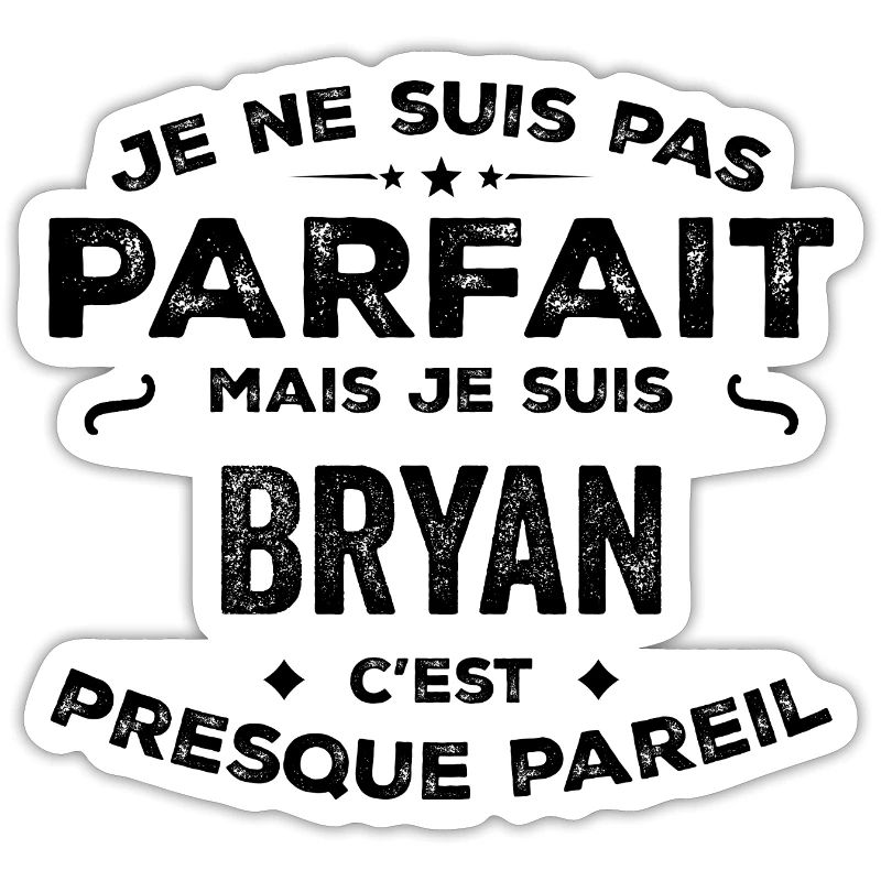 Bryan – A Funny and Proud First Name, Legend
