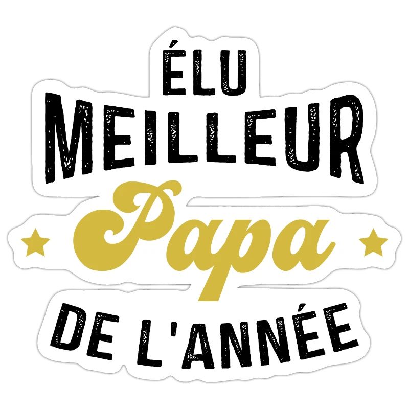 élu meilleur Papa de l'année