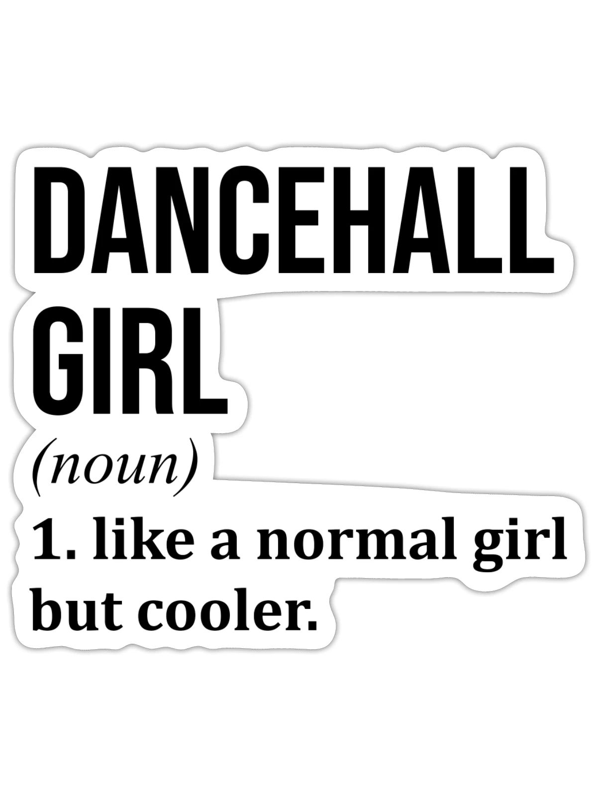 Dancehall Dancehall Dancehall - Sticker Größe S (10 x 10 cm) - Mattweiß - Vorne
