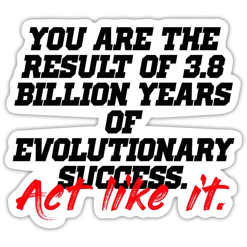 act like it evolution