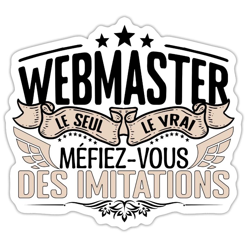 Webmaster cadeau Webmaster le vrai Webmaster