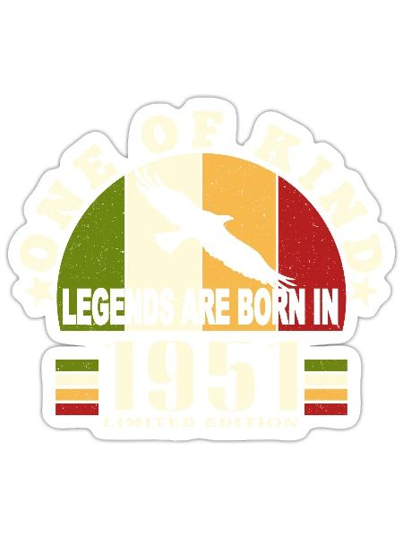 Legend Born 1951 Birthday 73 Years - Sticker size S (10 x 10 cm) - white matte - Front