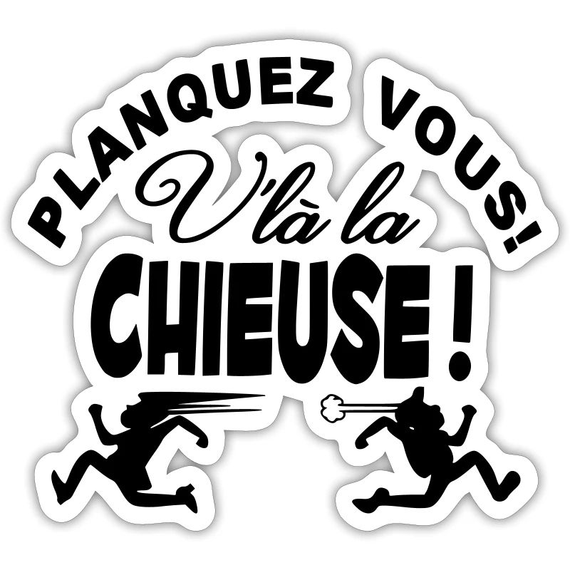 La Chieuse arrive planquez vous!