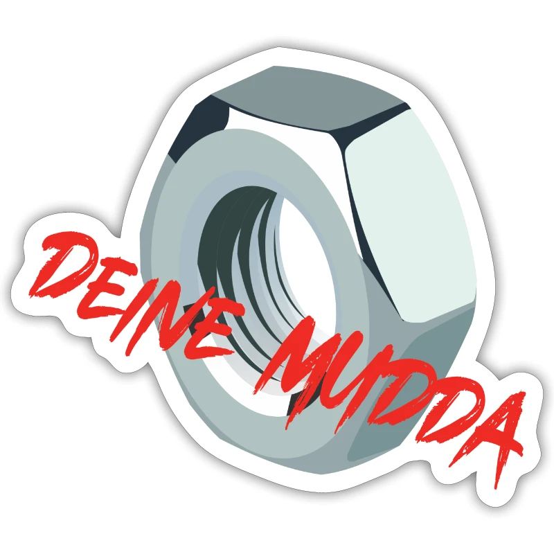 Deine Mudda