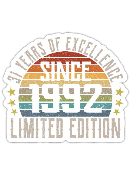Édition Limitée 1992 31ème Cadeau d’Anniversaire - Sticker taille S (10 x 10 cm) - blanc mat - Devant