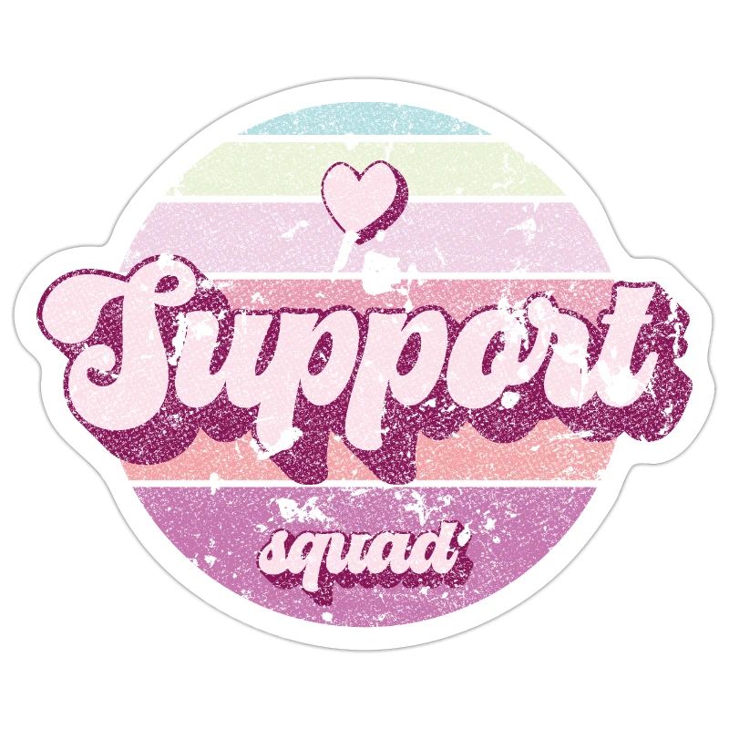 Support squad.
