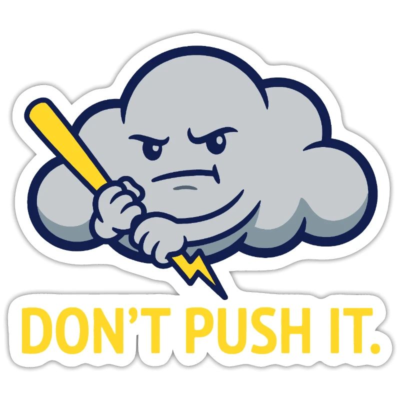 The Grumpy Storm Cloud Warning