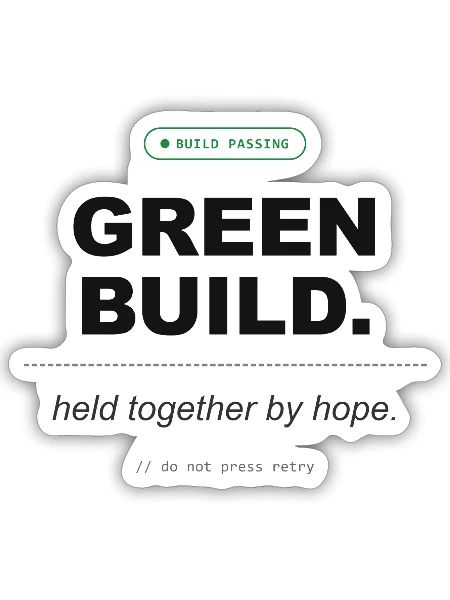 Green Build. Held Together By Hope. - Sticker Größe S (10 x 10 cm) - Mattweiß - Vorne
