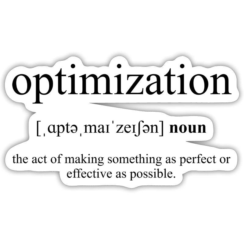 Optimization (optimisation) Définition Dictionary
