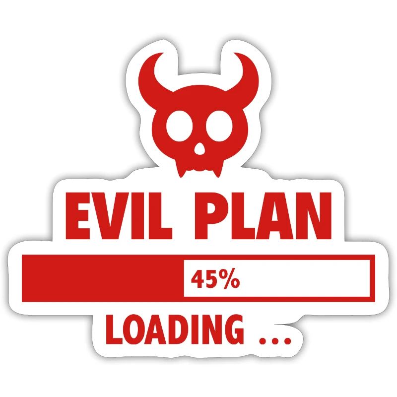Evil Plan Loading