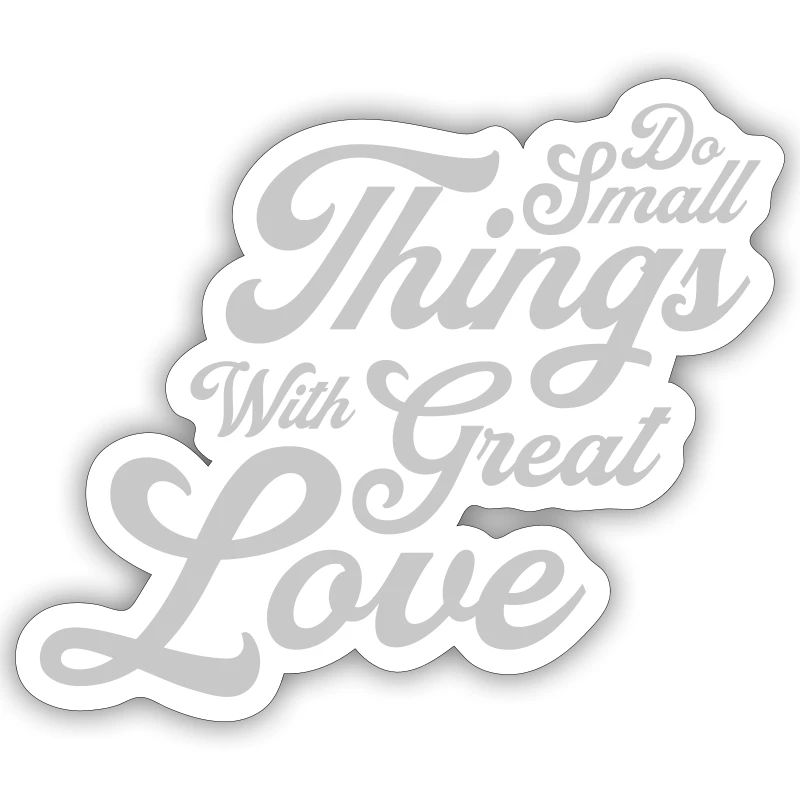 Quote do small things
