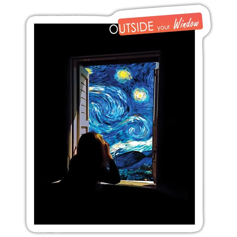 Outside your window.