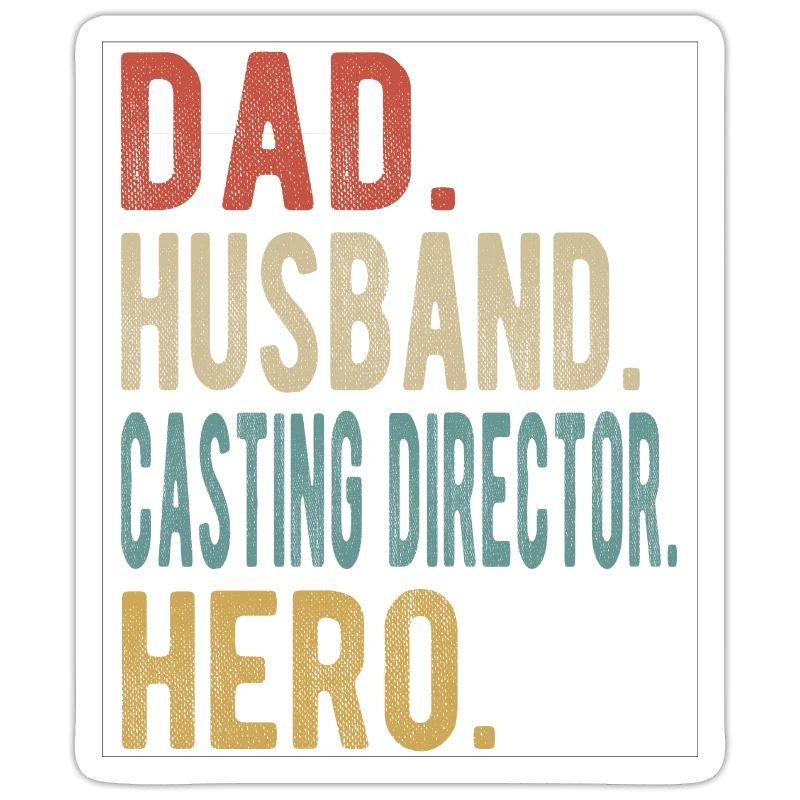 Casting-Direktor: Papa, Ehemann, Held