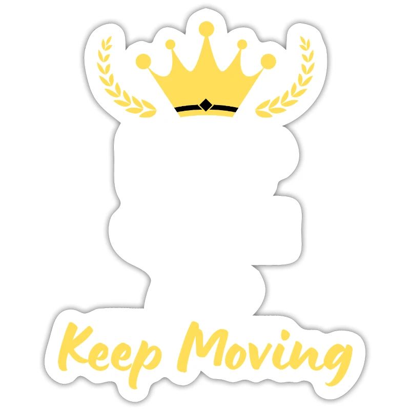 Keep Calm and Keep Moving - Motivation Design