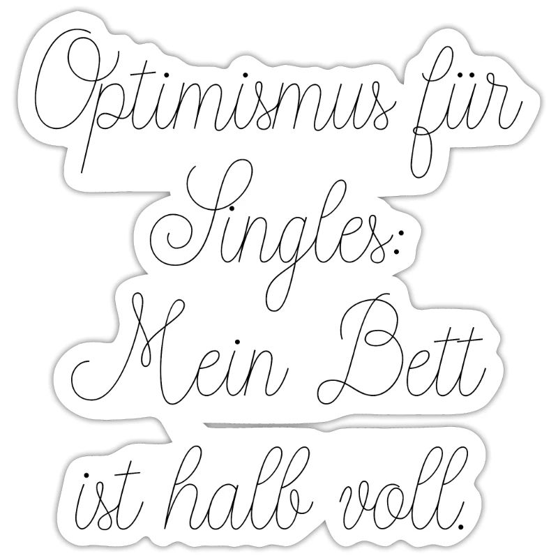 Singles mit Optimismus