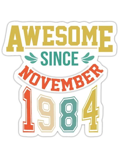 Novembre 1984 anniversaire Novembre 1984 cadeau 19 - Sticker taille S (10 x 10 cm) - blanc mat - Devant