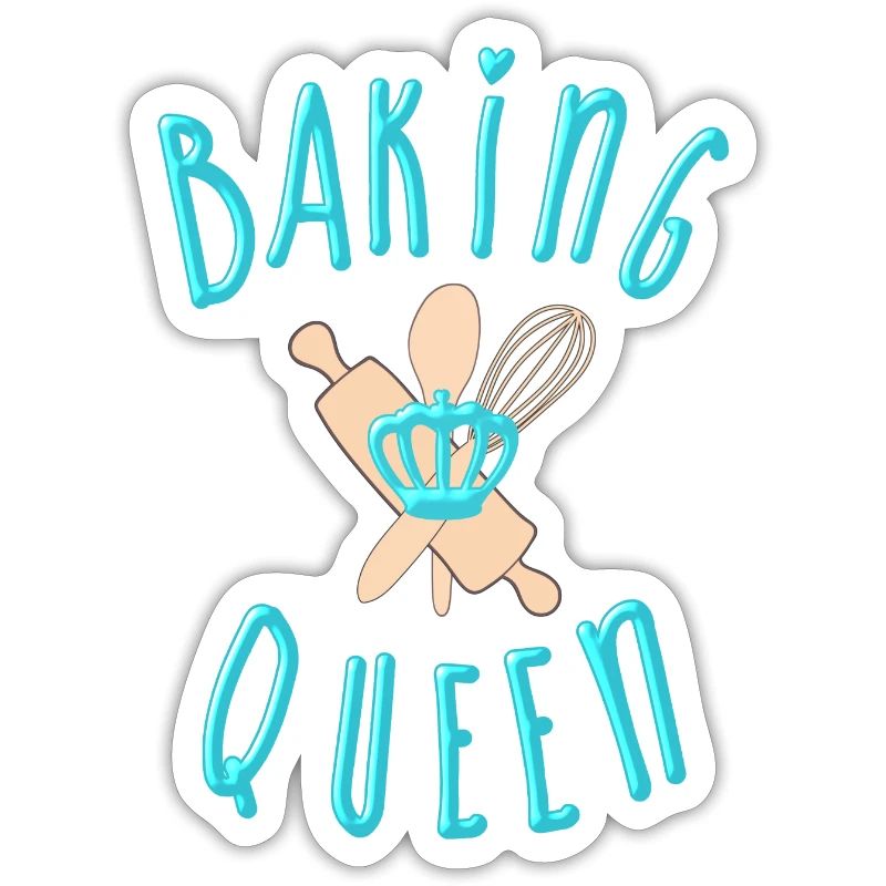 "Baking Queen" customizable